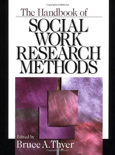 The Handbook of Social Work Research Methods