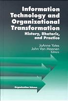 Information Technology and Organizational Transformation