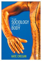 The Sociology of the Body