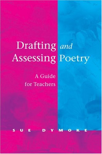 Drafting and Assessing Poetry