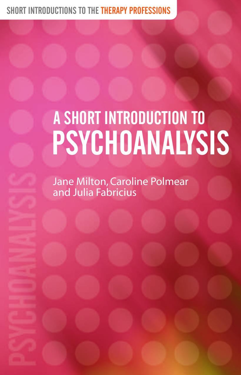 A Short Introduction To Psychoanalysis