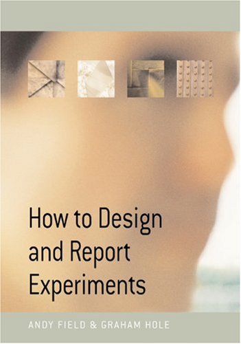 How to Design and Report Experiments