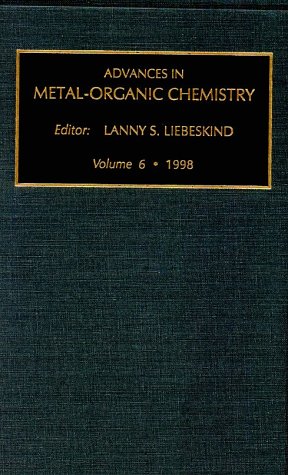 Advances in Metal-Organic Chemistry, Volume 6