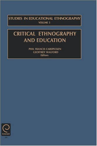 Critical Ethnography and Education