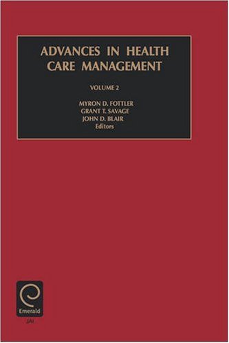 Advances in Health Care Management, Volume 2