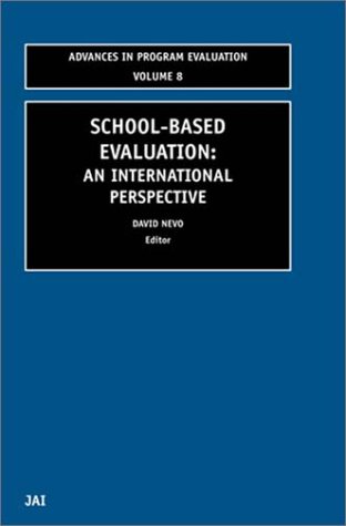 School-Based Evaluation (Advances in Program Evaluation)