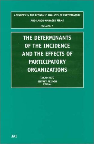 Determinants of the Incidence and the Effects of Participatory Organizations