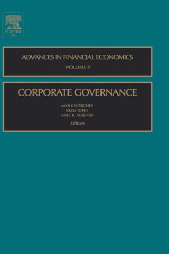 Corporate Governance, Volume 9 (Advances in Financial Economics) (Advances in Financial Economics)