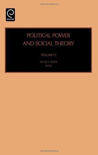 Political Power And Social Theory (Political Power And Social Theory) (Political Power And Social Theory)