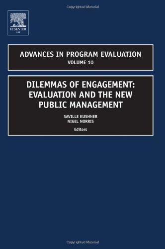 Dilemmas of Engagement, Volume 10 (Advances in Program Evaluation) (Advances in Program Evaluation)