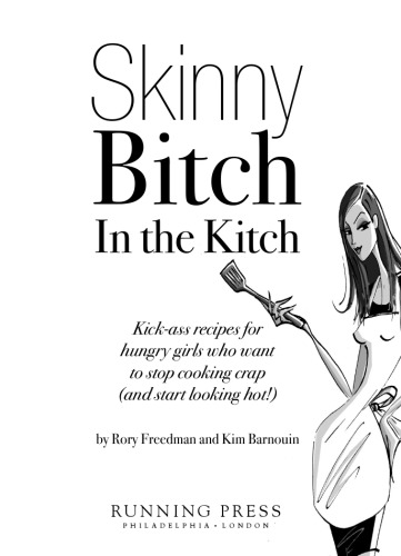 Skinny Bitch in the Kitch