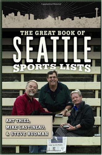 The Great Book of Seattle Sports Lists