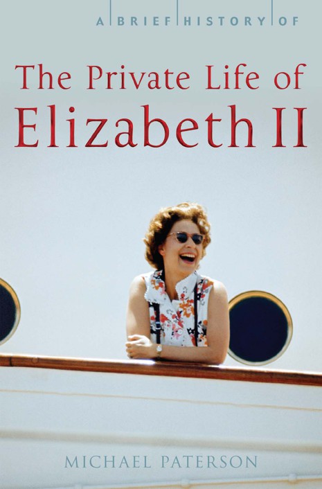 A Brief History of the Private Life of Elizabeth II