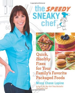 The Speedy Sneaky Chef