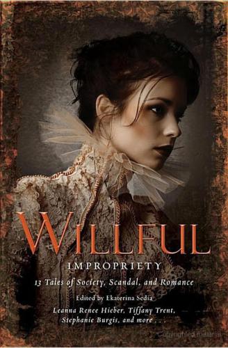 Willful Impropriety