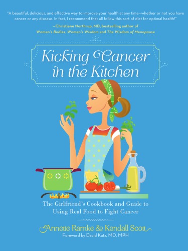 Kicking Cancer in the Kitchen