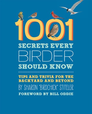 1001 Secrets Every Birder Should Know