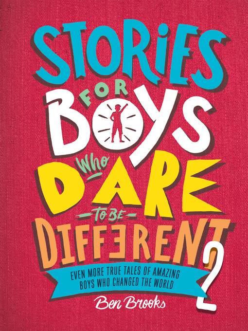 Stories for Boys Who Dare to Be Different 2