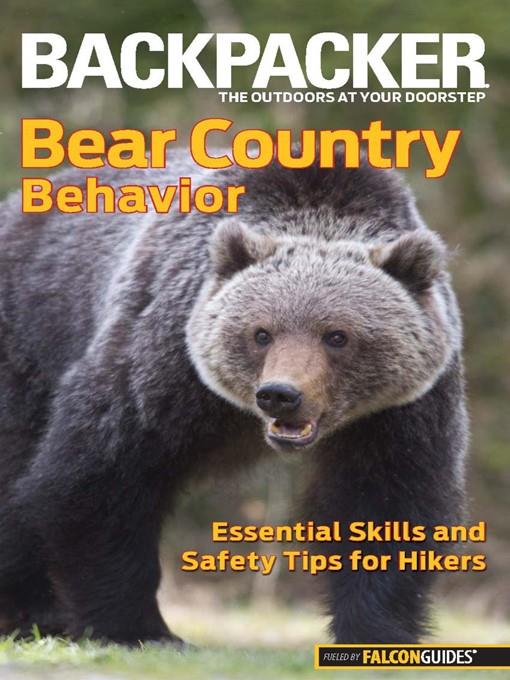 Backpacker Magazine's Bear Country Behavior