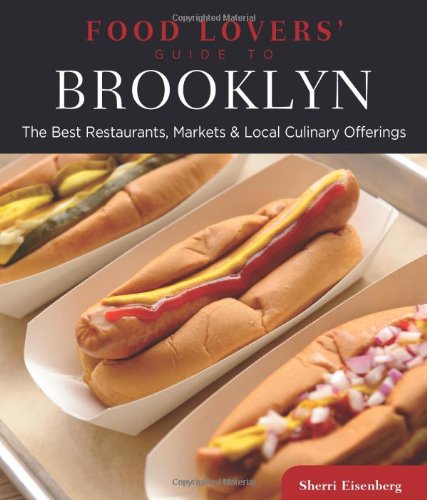 Food Lovers' Guide to&amp;reg; Brooklyn, 2nd