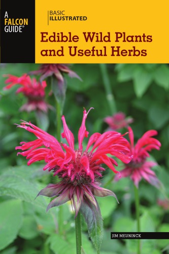 Basic Illustrated Edible Wild Plants and Useful Herbs