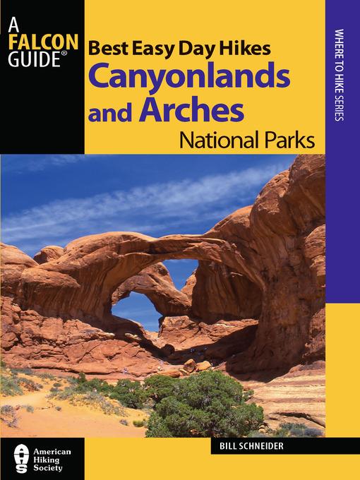 Best Easy Day Hikes Canyonlands and Arches National Parks