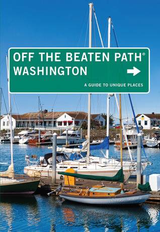 Washington Off the Beaten Path&amp;reg;, 9th