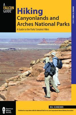 Hiking Canyonlands and Arches National Parks, 3rd