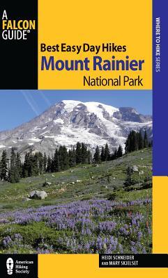 Best Easy Day Hikes Mount Rainier National Park