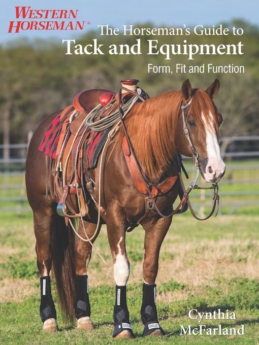 Horseman's Guide to Tack and Equipment