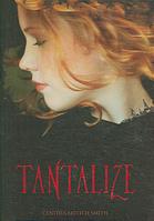 Tantalize