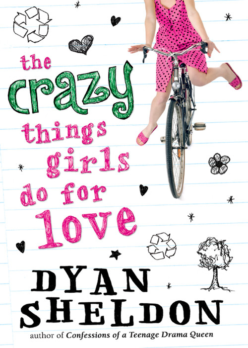 The Crazy Things Girls Do for Love