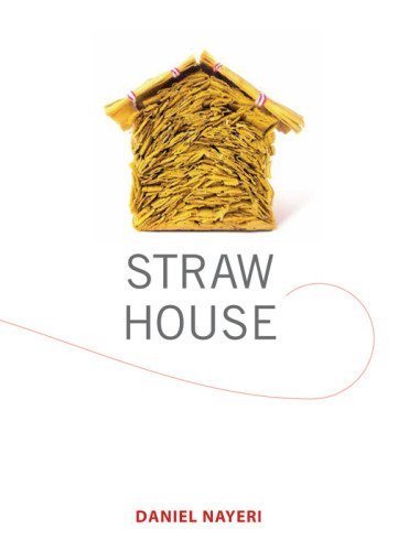 Straw House