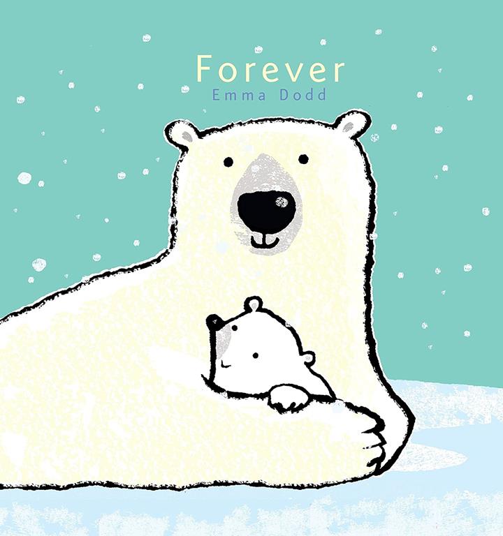 Forever (Emma Dodd's Love You Books)