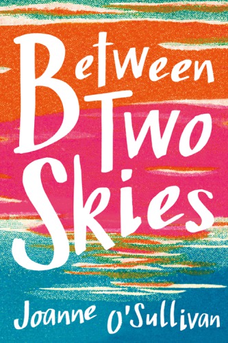 Between Two Skies