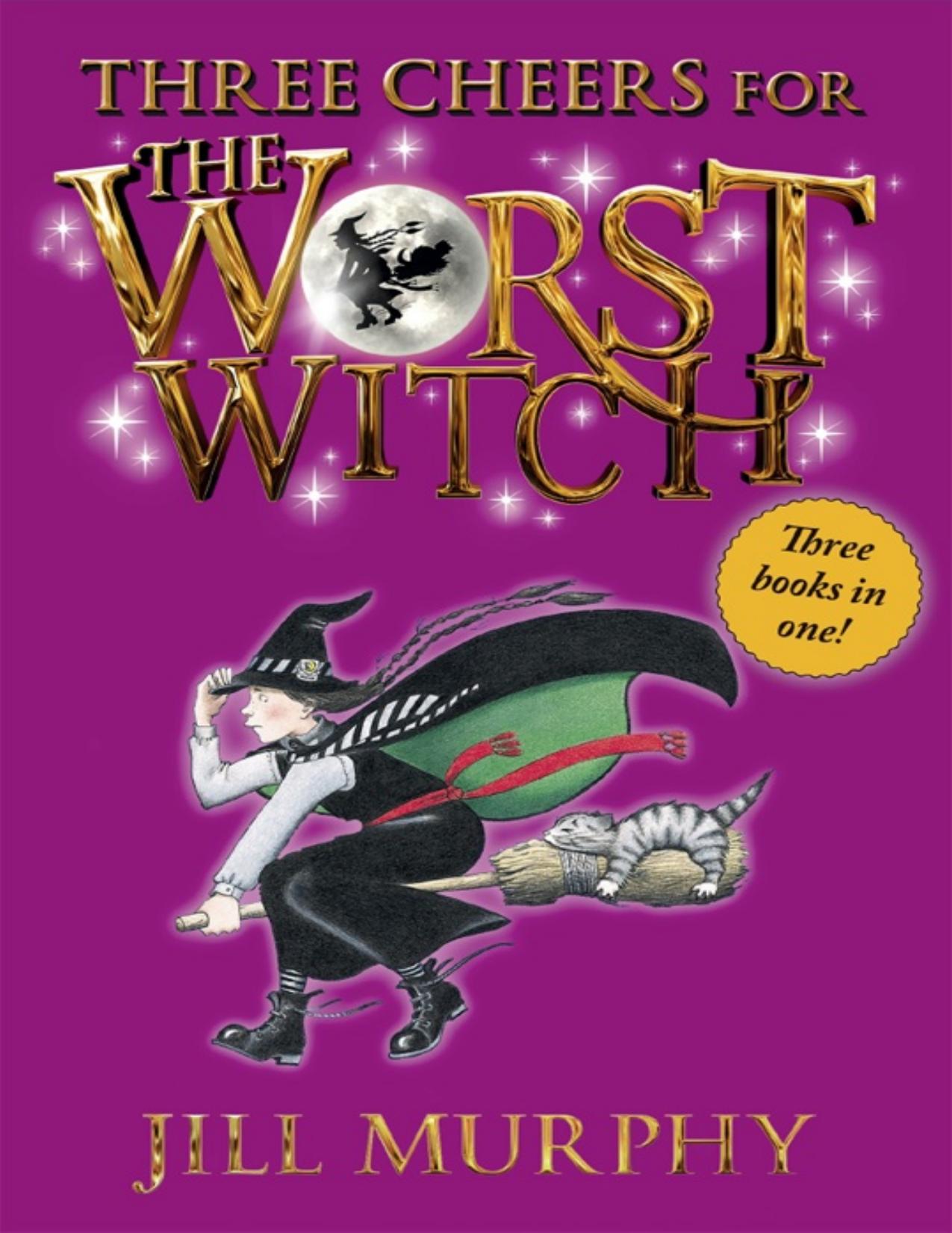 Three Cheers for the Worst Witch