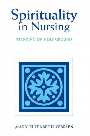 Spirituality in Nursing