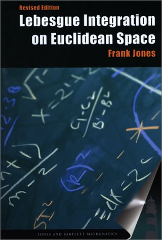 Lebesgue Integration on Euclidean Space, Revised Edition