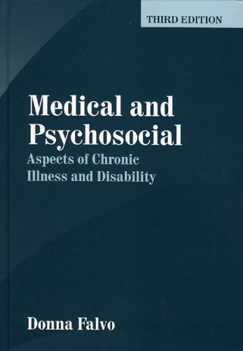 Medical and Psychosocial Aspects of Chronic Illness and Disability