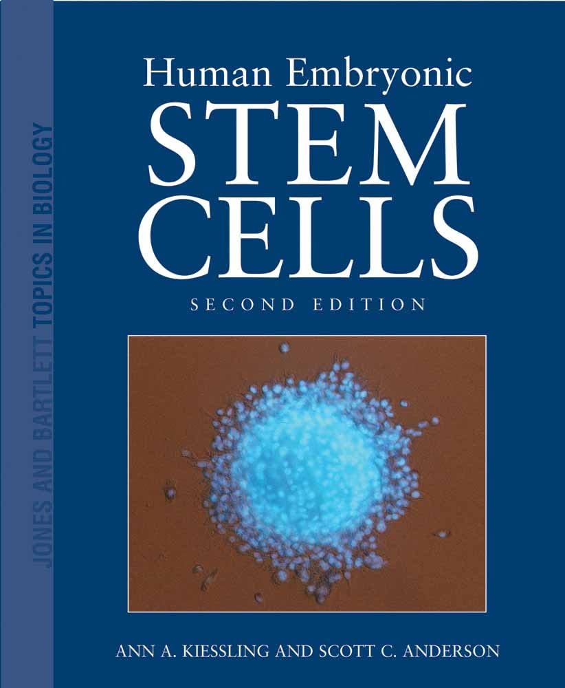 Human Embryonic Stem Cells, Second Edition