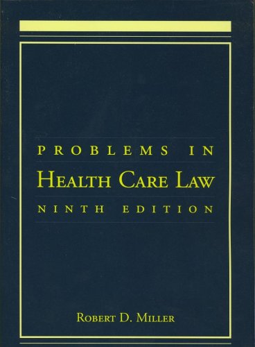 Problems in Health Care Law