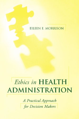 Ethics in Health Administration