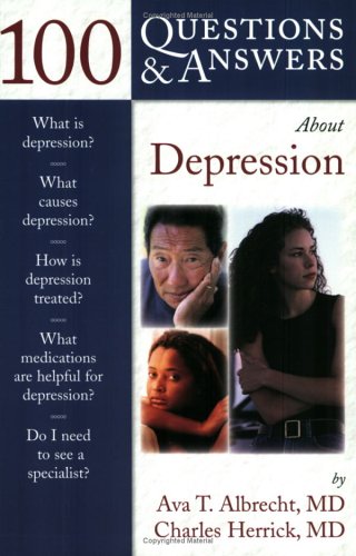 100 Questions &amp; Answers about Depression