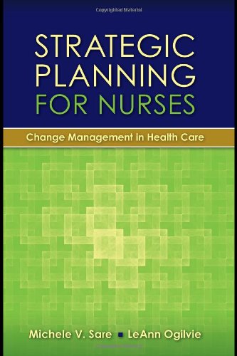 Strategic Planning for Nurses