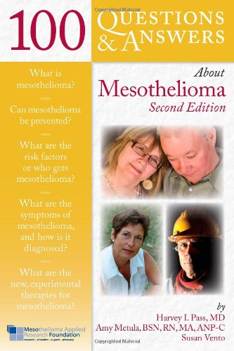 100 Questions &amp; Answers About Mesothelioma