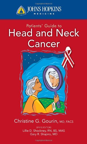 Johns Hopkins Patients' Guide to Head and Neck Cancer