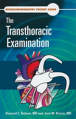 Echocardiography Pocket Guide: The Transthoracic Examination (Echocardiography Pocket Guides)