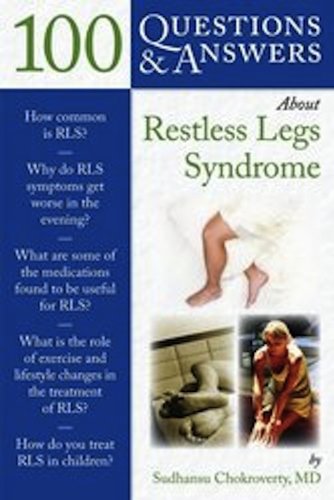 100 Questions &amp; Answers about Restless Legs Syndrome