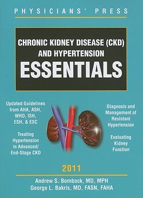 Chronic Kidney Disease (CKD) and Hypertension Essentials