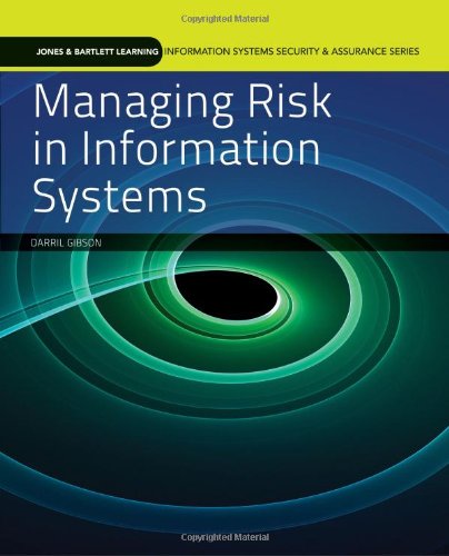 Managing Risk in Information Systems